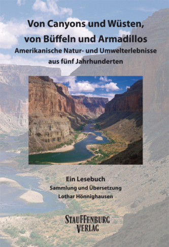 Von Canyons und Wüsten, von Büffeln und Armadillos