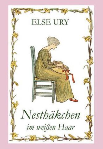 Nesthäkchen im weißen Haar