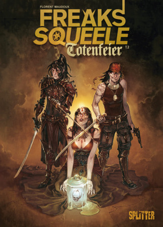 Freaks Squeele - Totenfeier