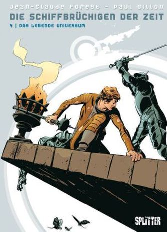 Die Schiffbrüchigen der Zeit - Das lebende Universum