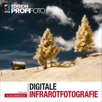 Digitale Infrarotfotografie