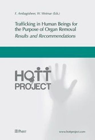 Trafficking in Human Beings for the Purpose of Organ Removal