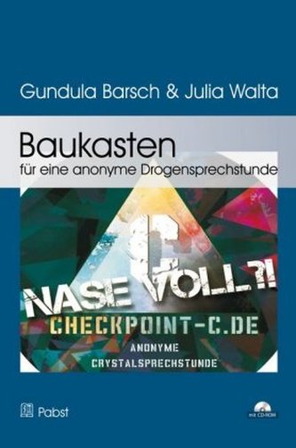Baukasten für eine anonyme Drogensprechstunde, m. CD-ROM