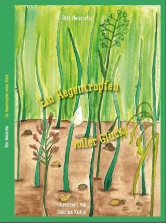 Ein Regentropfen voller Glück