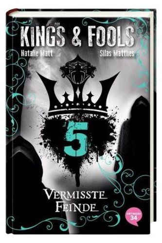 Kings & Fools - Vermisste Feinde