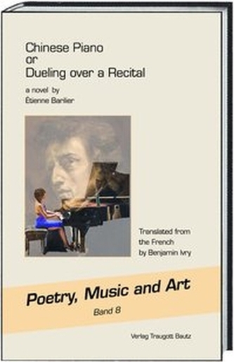 Chinese Piano or Dueling over a Recital. China am Klavier, englische Ausgabe