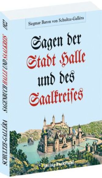Sagen der Stadt Halle und des Saalkreises