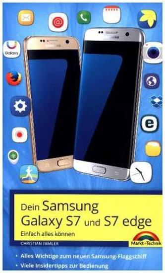 Dein Samsung Galaxy S7 und S7 Edge