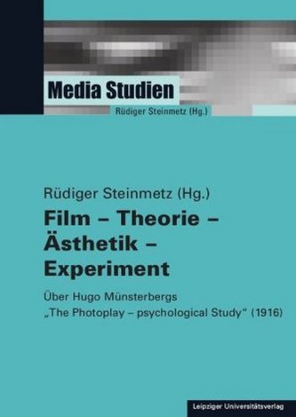 Film - Theorie - Ästhetik - Experiment
