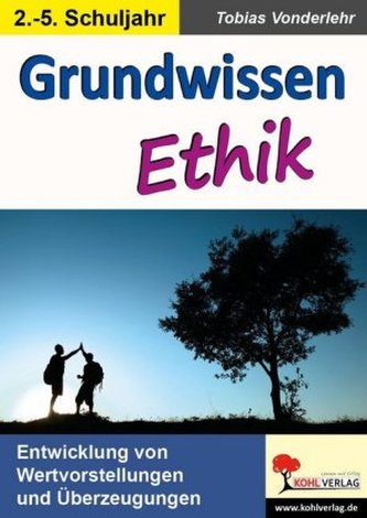 Grundwissen Ethik