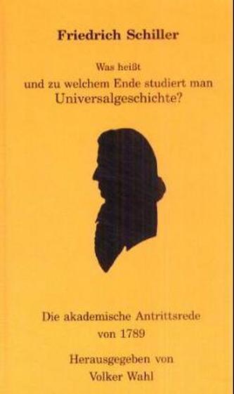 Was heißt und zu welchem Ende studiert man Universalgeschichte?