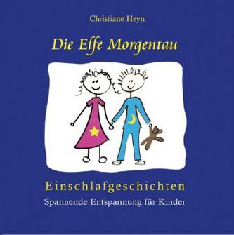 Die Elfe Morgentau, 1 Audio-CD