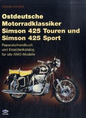 Ostdeutsche Motorradklassiker Simson 425 Touren und Simson 425 Sport