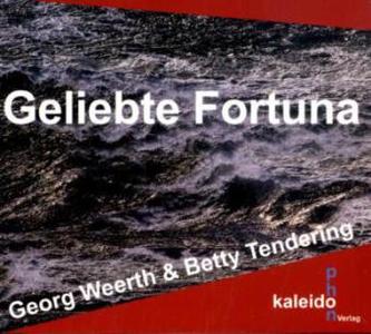 Geliebte Fortuna, 1 Audio-CD