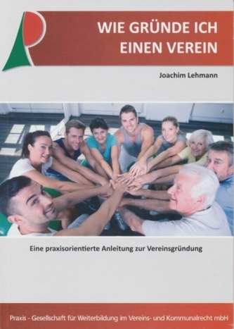 Wie gründe ich einen Verein