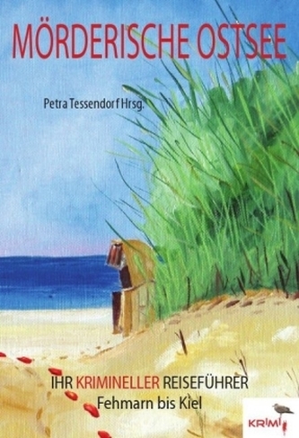 Mörderische Ostsee - Fehmarn bis Kiel