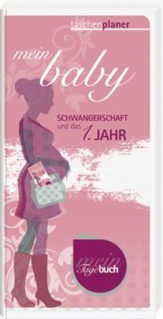 Mein Baby, Wochenkalender