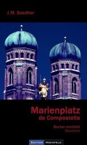 Marienplatz de Compostella