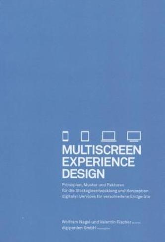 Multiscreen Experience Design