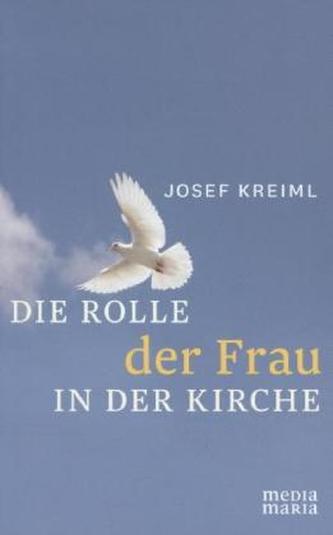 Die Rolle der Frau in der Kirche