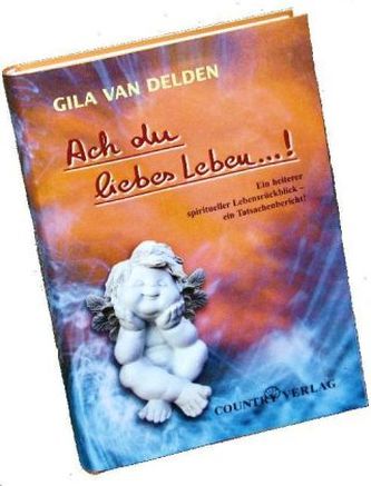 Ach du liebes Leben...!