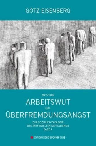 Zwischen Arbeitswut und Überfremdungsangst Zwischen Arbeitswut und Überfremdungsangst