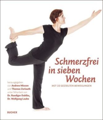 Schmerzfrei in sieben Wochen