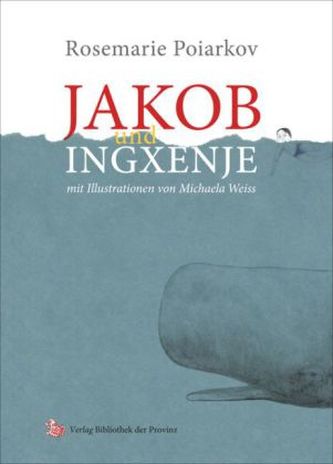 Jakob und Ingxenje