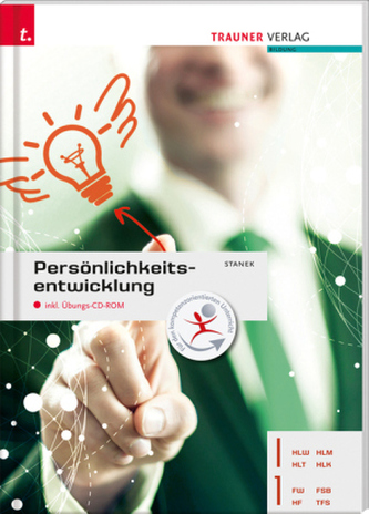 Persönlichkeitsentwicklung I/1 HLW/FW/HLK/HLM/HLT/HF/TFS/FSB, m. Übungs-CD-ROM