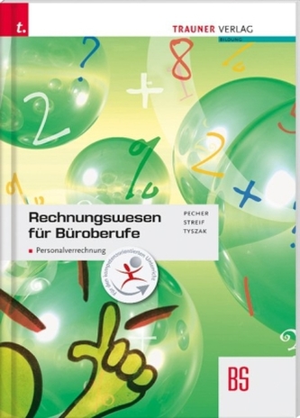 Rechnungswesen für Büroberufe: Kaufmännisches Rechnen
