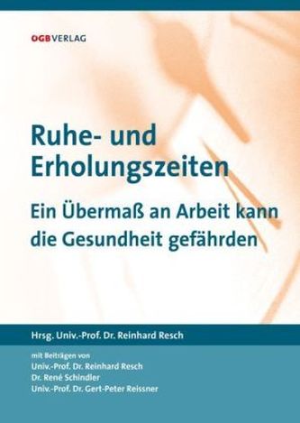 Ruhe- und Erholungszeiten (f. Österreich)