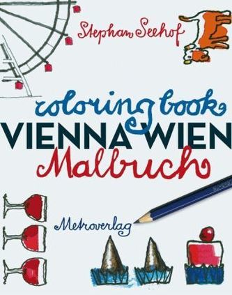 Das Wien-Malbuch / Vienna Coloringbook