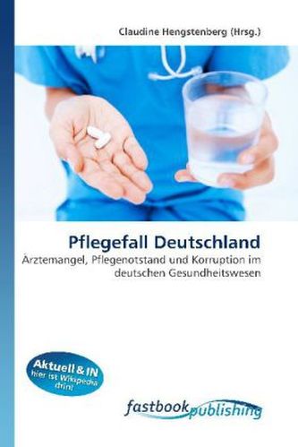 Pflegefall Deutschland