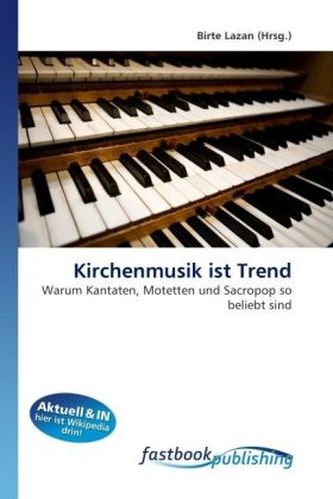 Kirchenmusik ist Trend