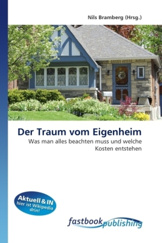 Der Traum vom Eigenheim