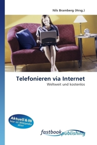 Telefonieren via Internet