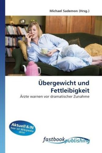 Übergewicht und Fettleibigkeit