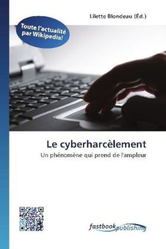 Le cyberharcèlement