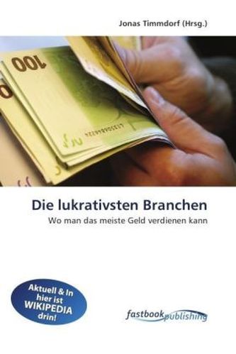 Die lukrativsten Branchen