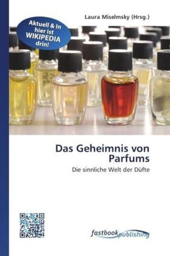 Das Geheimnis von Parfums