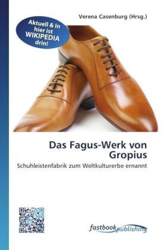 Das Fagus-Werk von Gropius