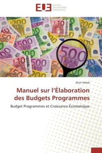 Manuel sur l Élaboration des Budgets Programmes