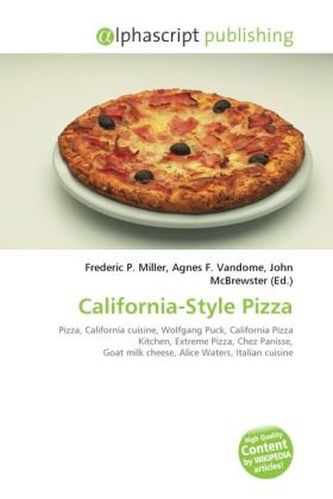 California-Style Pizza