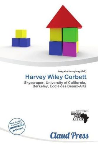 Harvey Wiley Corbett