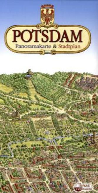 Potsdam, Panoramakarte & Stadtplan. Potsdam, Panoramic Map & Street Plan