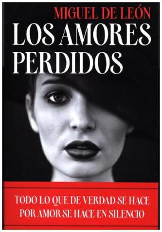 Los amores perdidos