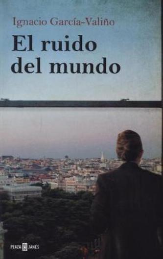 El Ruido Del Mundo