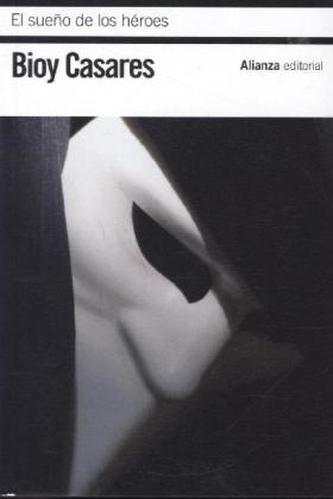 El sueno de los heroes. Der Traum der Helden, spanische Ausgabe