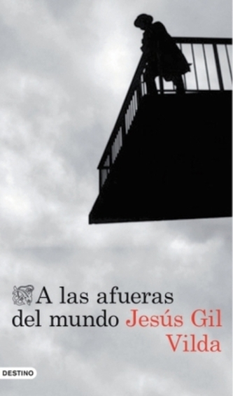 A las afueras del mundo