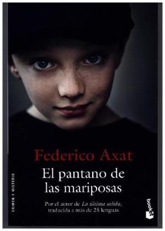 El pantano de las mariposas. Die Verwandlung des Schmetterlings, spanische Ausgabe